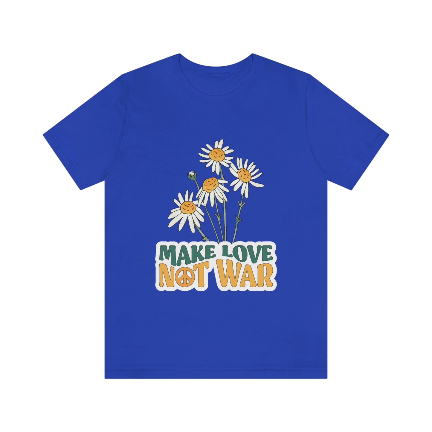 A Comfortable Tee Make Love Not War Unisex Jersey Short Sleeve Tee