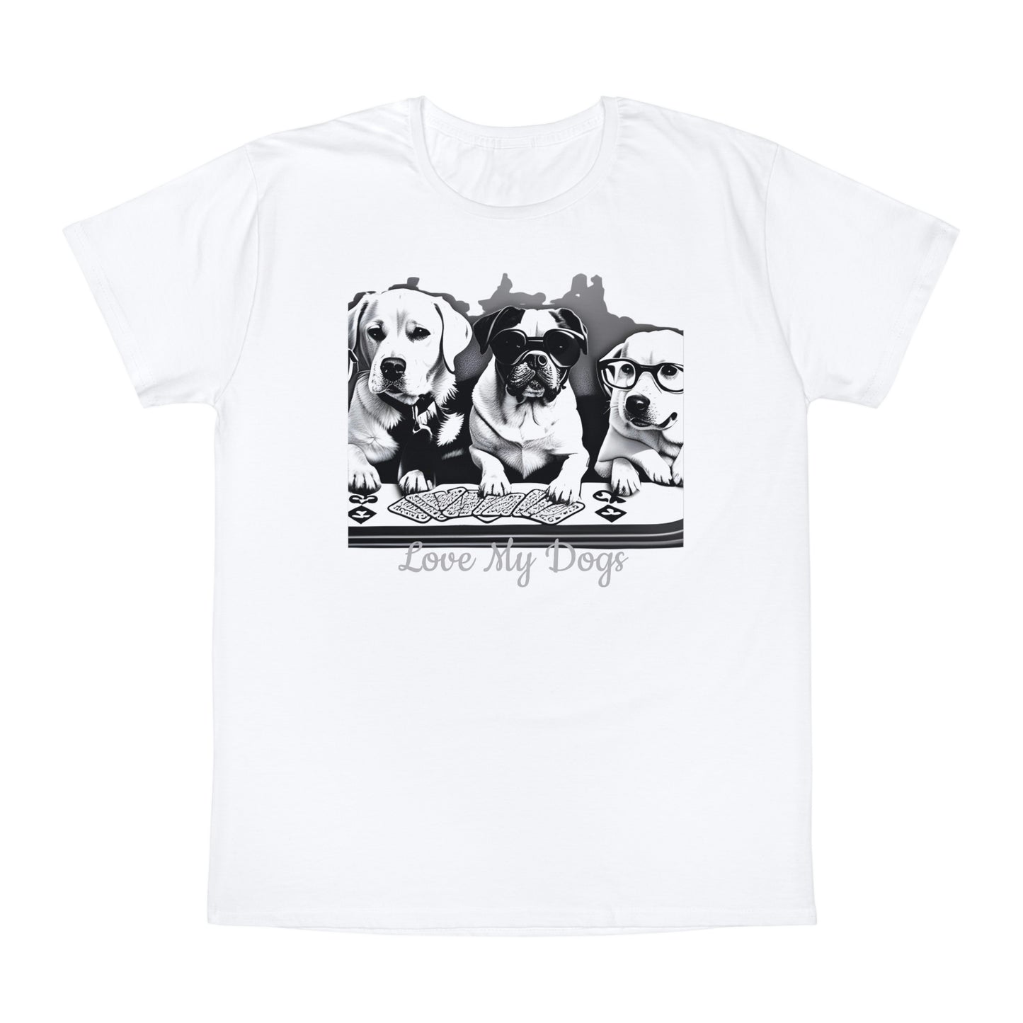 Love My Dogs T-Shirt, My Dogs Playing card around the table T-Shirt, Great fun Gift
