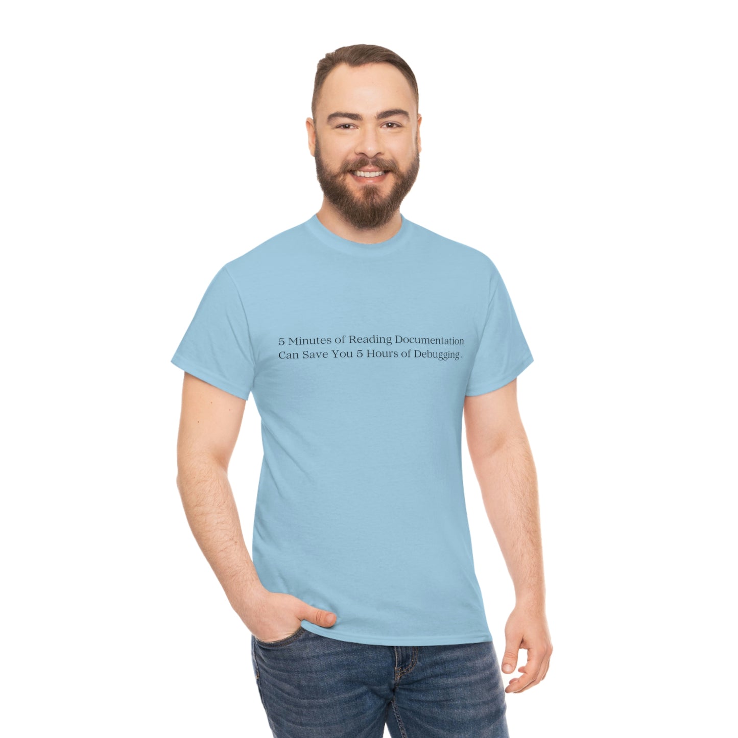 A 5 Minutes Can Save You 5 Hours: Get Our Unisex Heavy Cotton Tee and Debug in Style