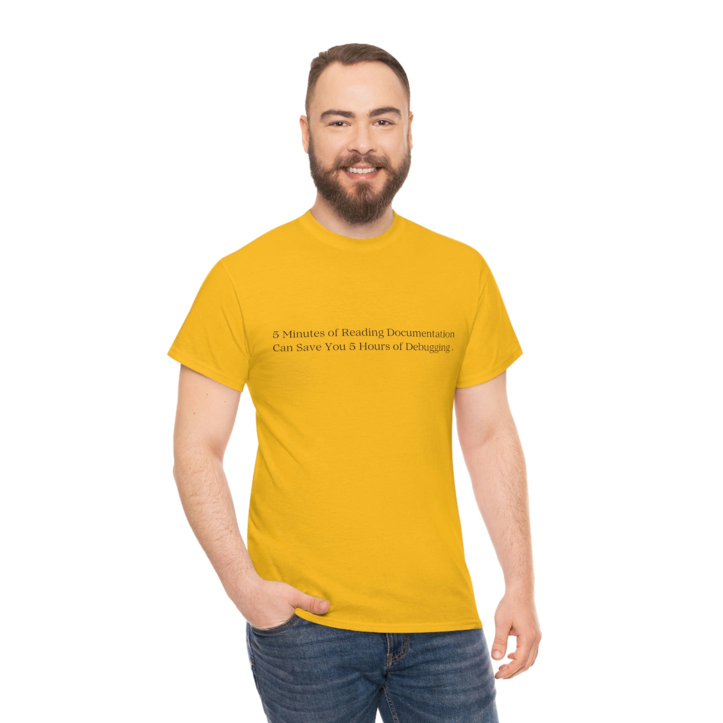 A 5 Minutes Can Save You 5 Hours: Get Our Unisex Heavy Cotton Tee and Debug in Style