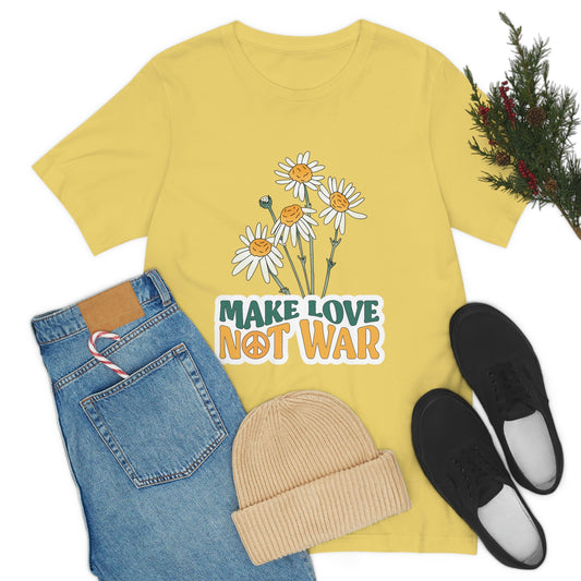A Comfortable Tee Make Love Not War Unisex Jersey Short Sleeve Tee