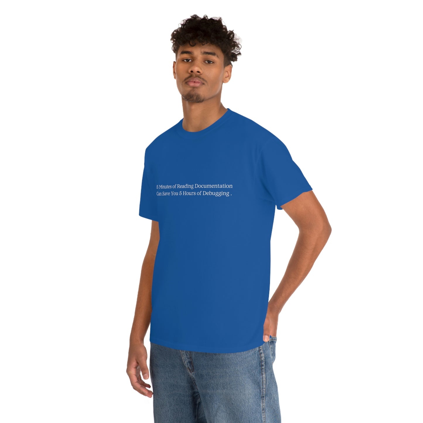 A 5 Minutes Can Save You 5 Hours: Get Our Unisex Heavy Cotton Tee and Debug in Style