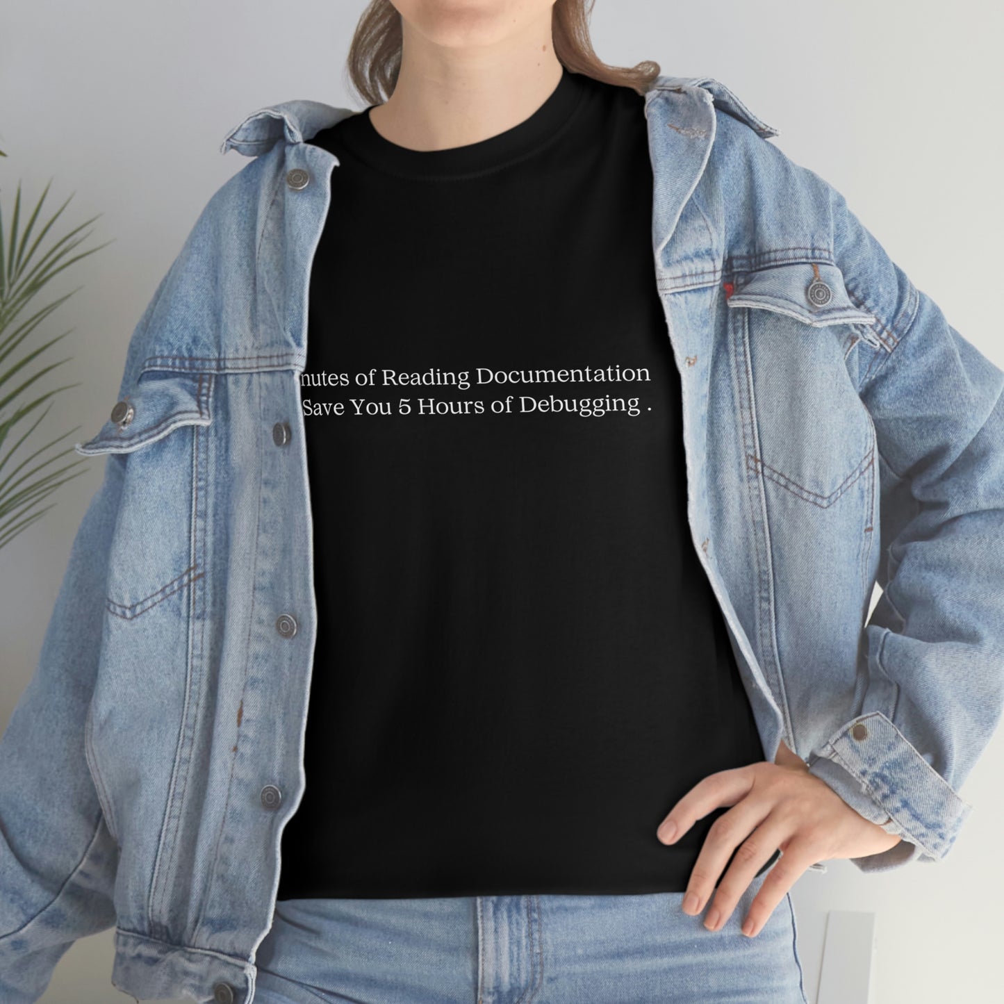 A 5 Minutes Can Save You 5 Hours: Get Our Unisex Heavy Cotton Tee and Debug in Style
